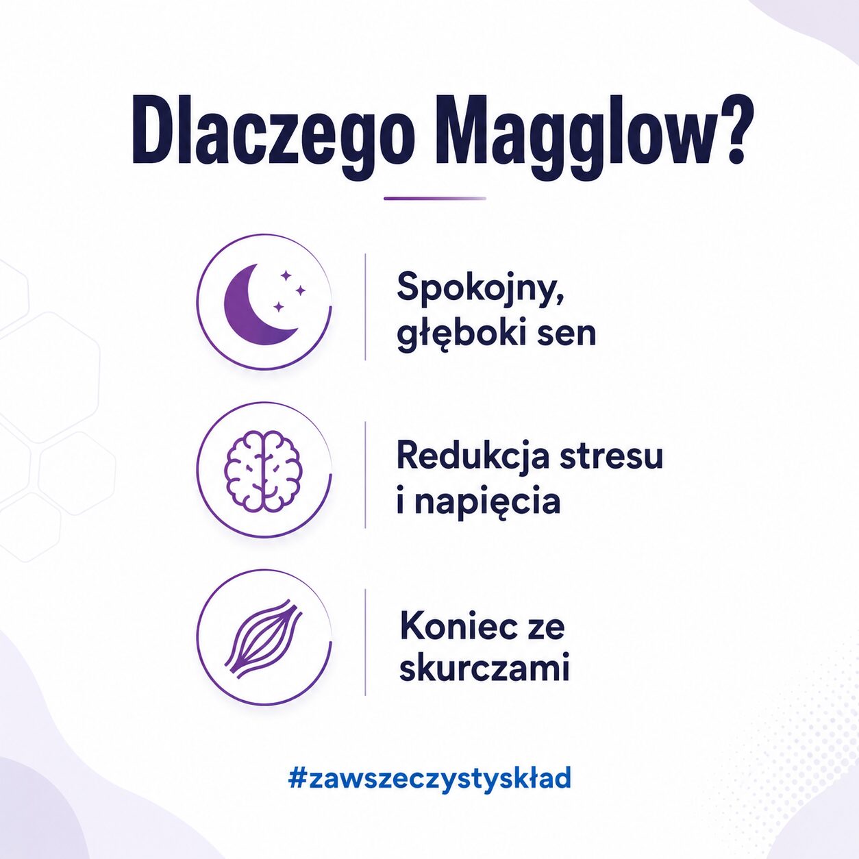 Dlaczego Magglow — spokojny sen, redukcja stresu, koniec ze skurczami